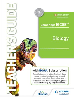 cover image of Cambridge IGCSE&#8482; Biology Teacher's Guide with Boost Subscription Booklet